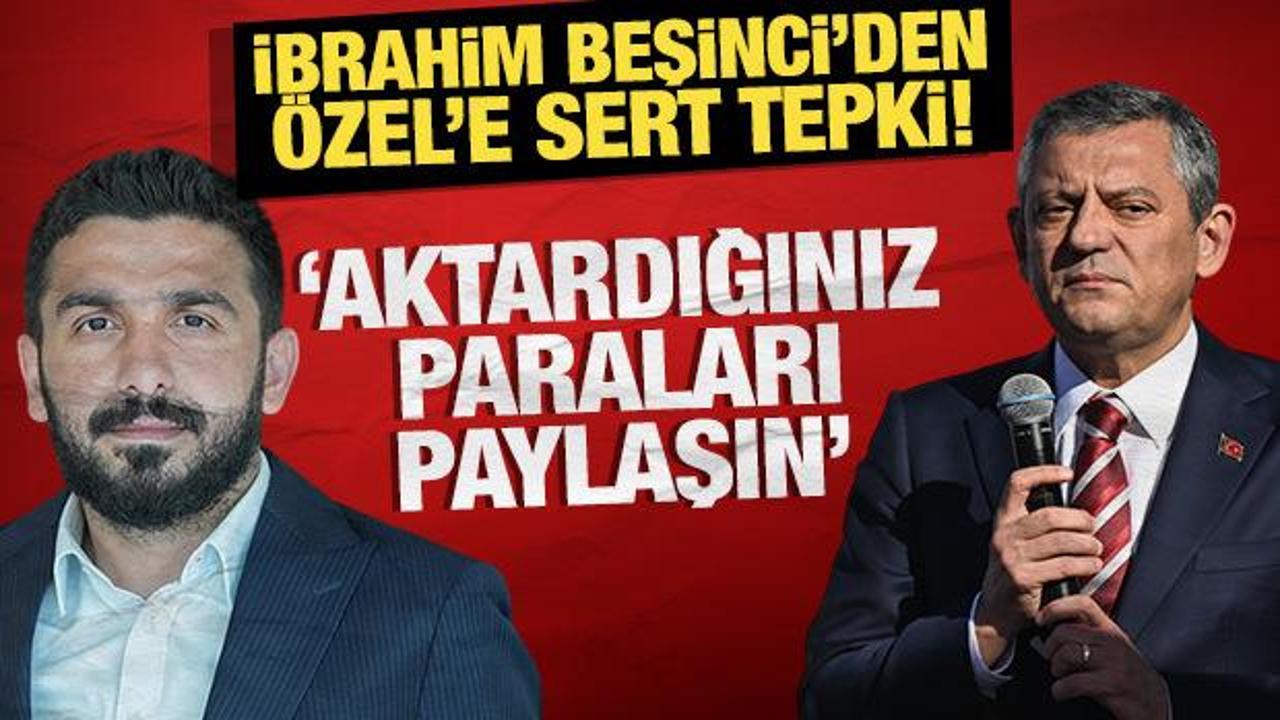 ibrahim besinciden ozgur ozele sert tepki aktardiginiz paralari paylasin Ep5YXBDQ.jpg